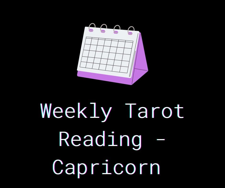 Daily Tarot Reading - Capricorn