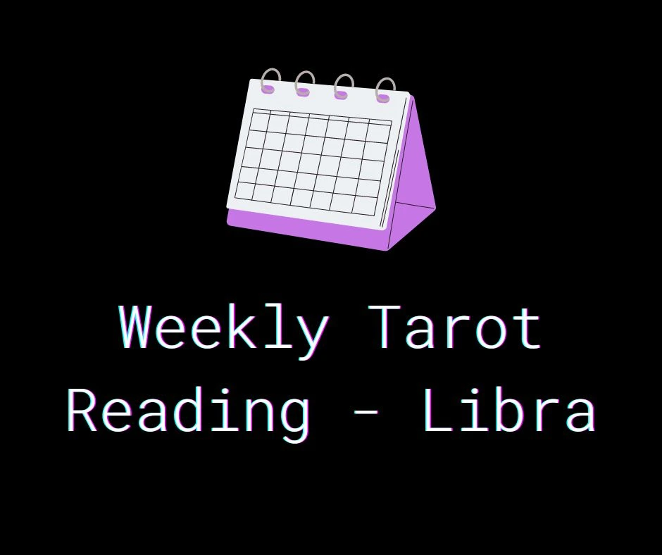 Daily Tarot Reading - Libra