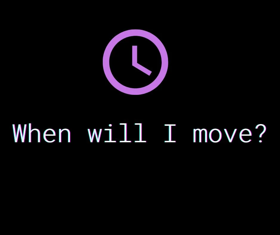 When will I move tarot?