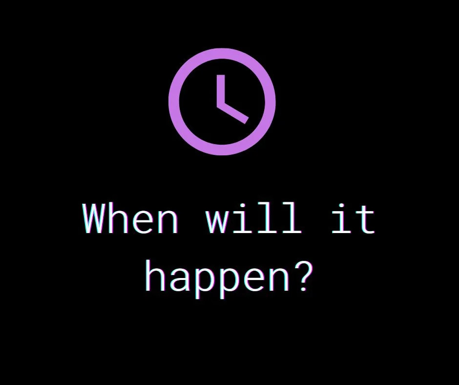 When will it happen tarot?
