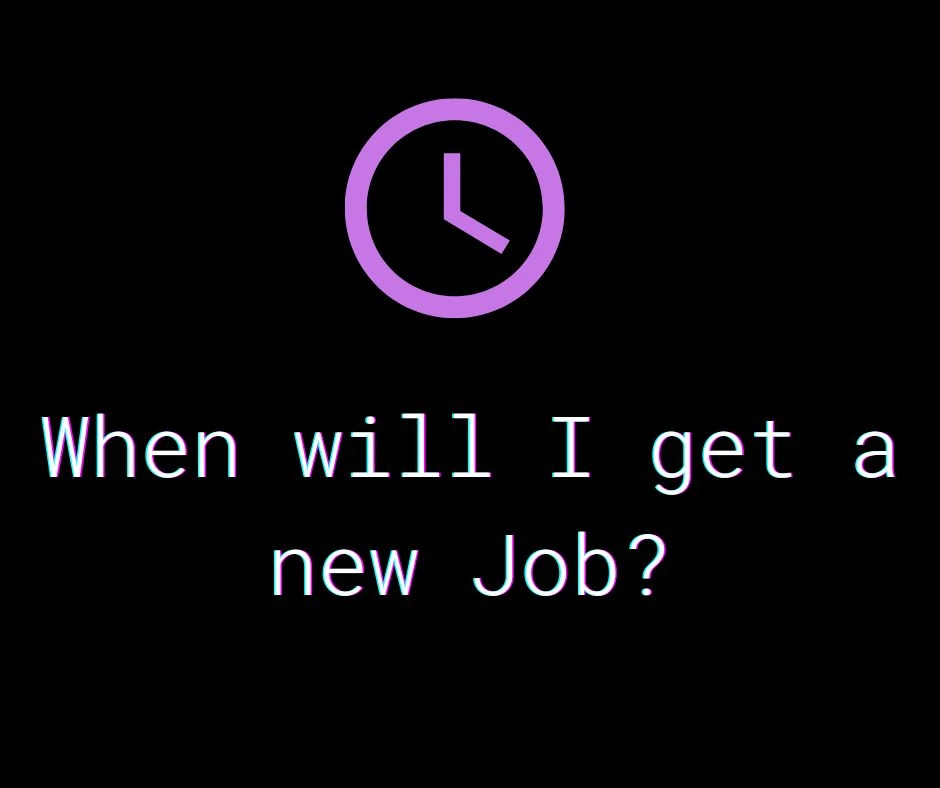 When will I get a new Job tarot?