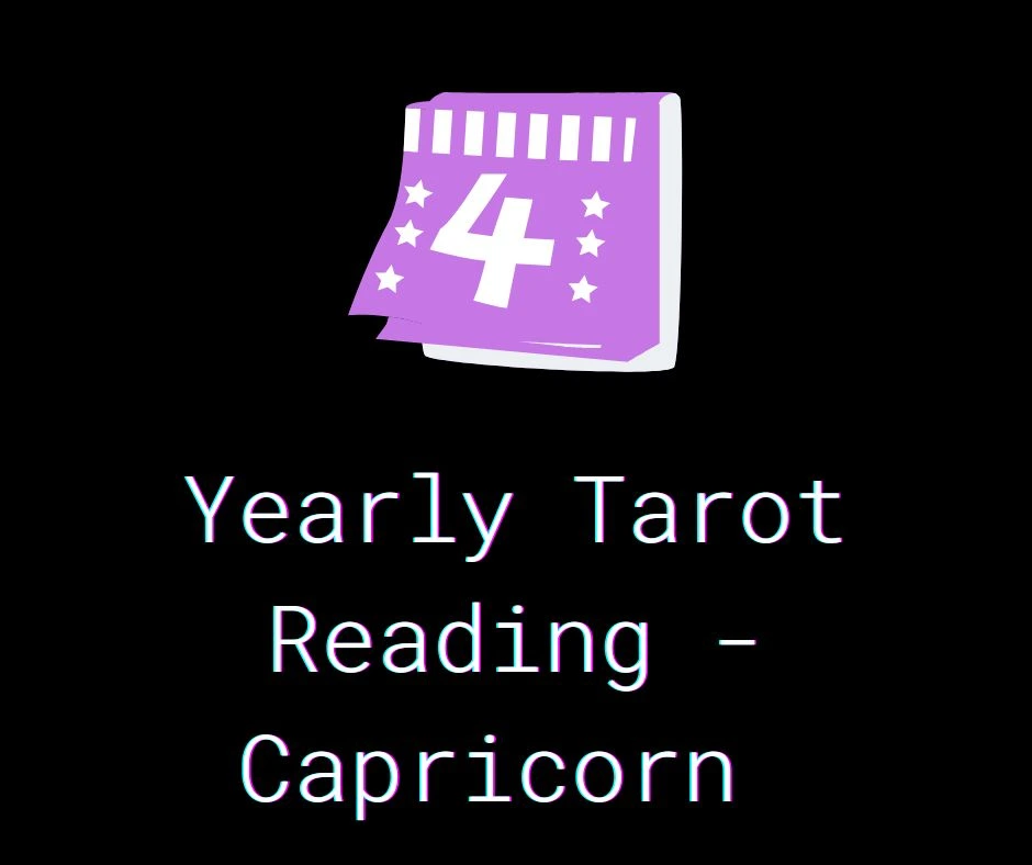 Yearly Tarot Reading - Capricorn