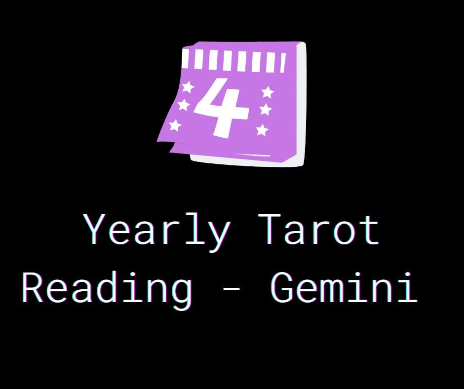 Yearly Tarot Reading - Gemini